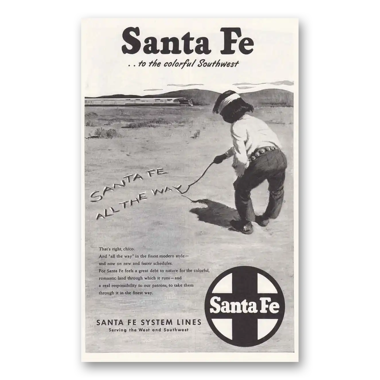 1946 Santa Fe Railway Thats Right Chico Vintage Magazine Print Ad