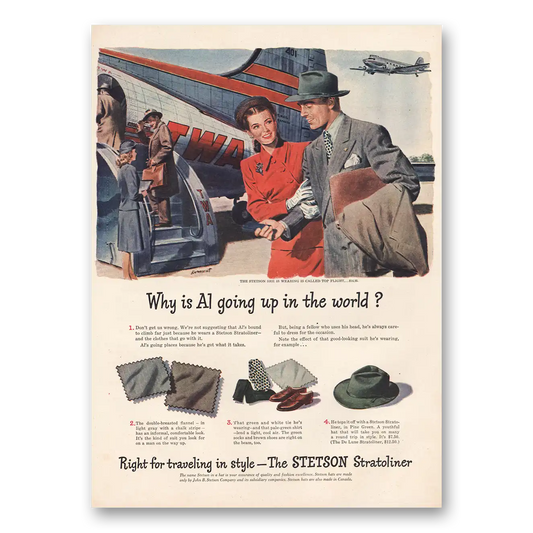 1946 Stetson Hats TWA Why Is Al Going Up in the World Vintage Magazine Print Ad