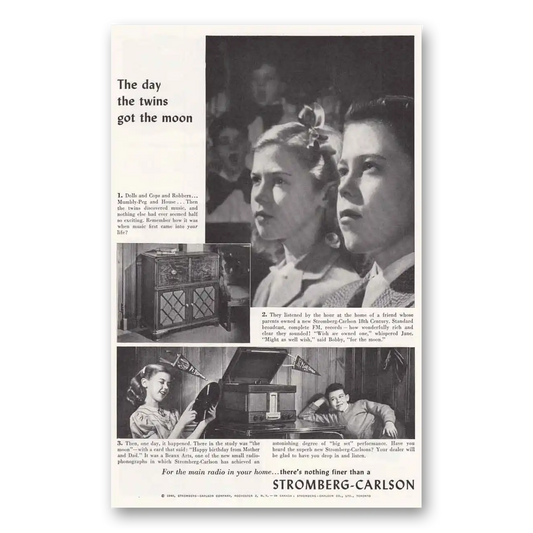 1946 Stromberg Carlson Radios Day the Twins Got the Moon Vintage Magazine Print Ad