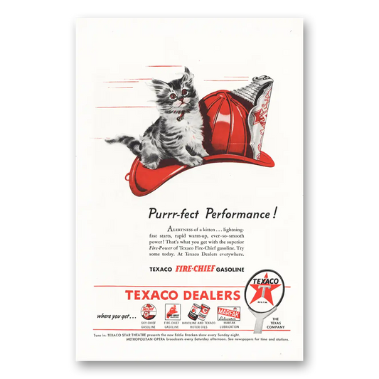 1946 Texaco Fire Chief Gasoline Purrr fect Performance Kitten Vintage Magazine Print Ad