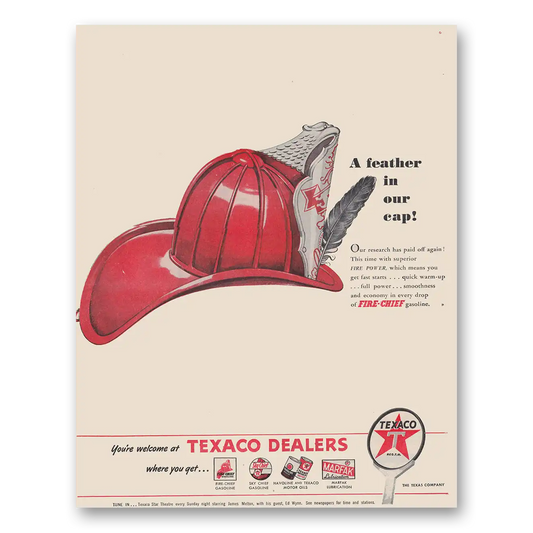 1946 Texaco Dealers Feather in Our Cap Vintage Magazine Print Ad