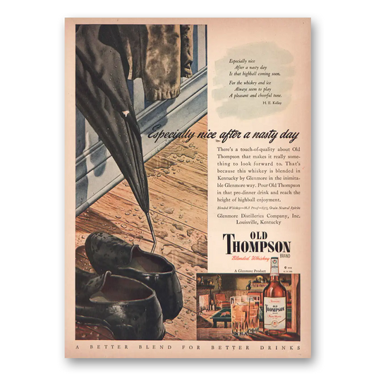 1946 Old Thompson Whiskey Nice After a Nasty Day Vintage Magazine Print Ad