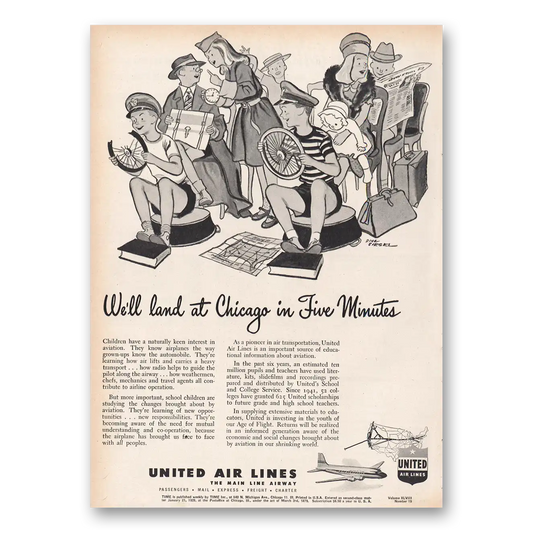 1946 United Airlines Land Chicago In Five Minutes Vintage Magazine Print Ad