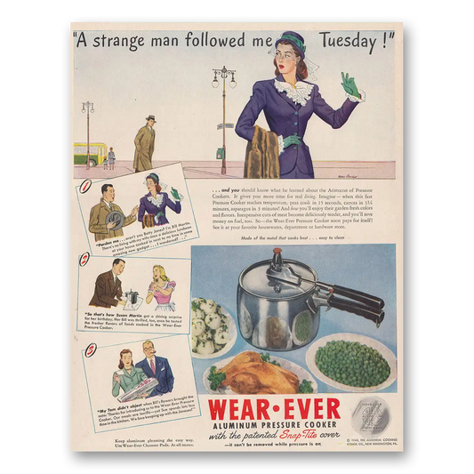 1946 Wear Ever Aluminum Strange Man Followed Me Tuesday Vintage Magazine Print Ad