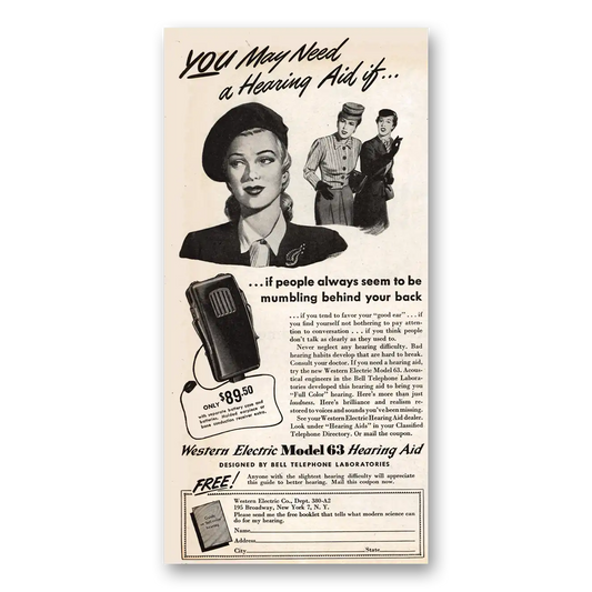 1946 Western Electric Hearing Aid You May Need a Hearing Aid If Vintage Magazine Print Ad