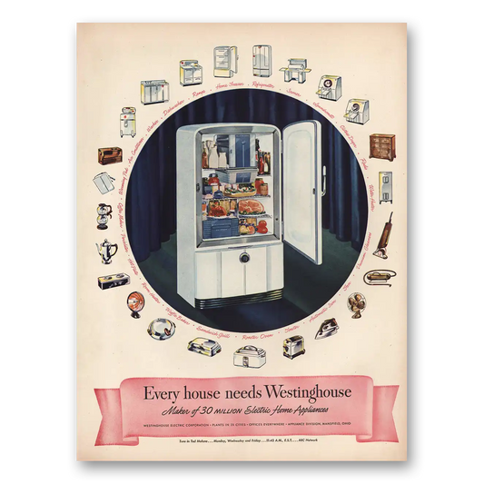 1946 Westinghouse Refrigerator Every House Needs Vintage Magazine Print Ad