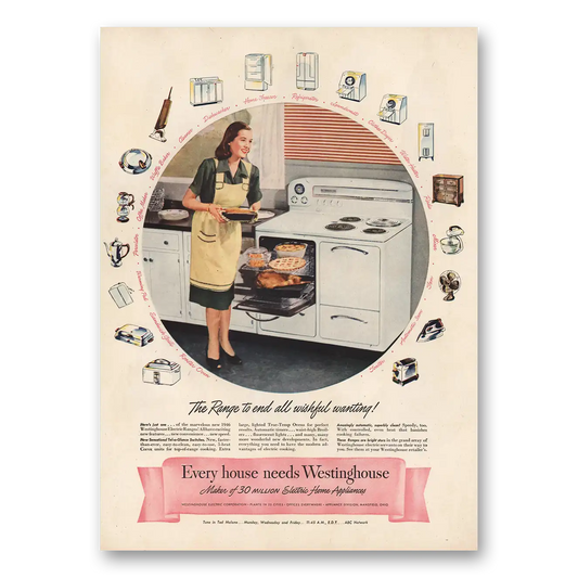 1946 Westinghouse Oven Range to End All Wishful Wanting Vintage Magazine Print Ad