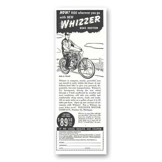 1946 Whizzer Bike Motor Bike Motor Ride Wherever You Go Vintage Magazine Print Ad