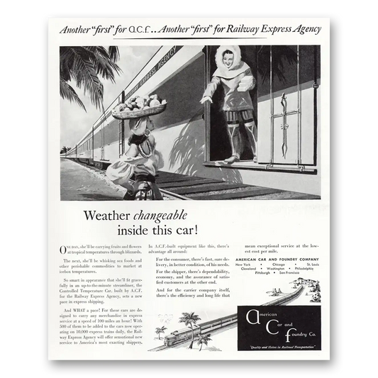 1947 American Car and Foundry Weather Changeable Inside This Car Vintage Magazine Print Ad