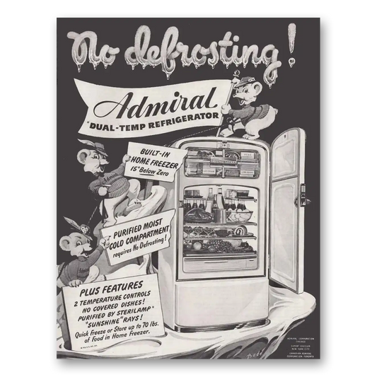 1948 Admiral Refrigerator Dual Temp Refrigerator No Defrosting Vintage Magazine Print Ad