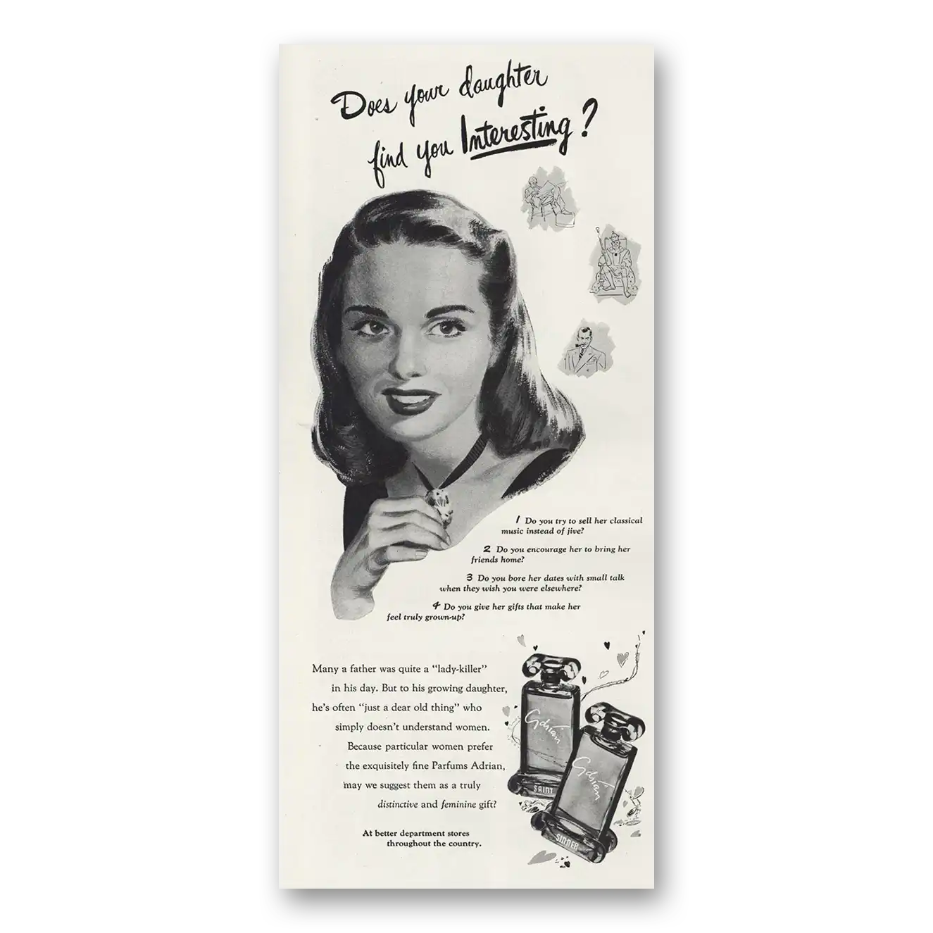 1947 Parfums Adrian Does Your Daughter Find You Interesting Vintage Magazine Print Ad