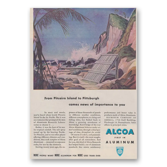 1947 Alcoa From Pitcairn Island to Pittsburgh Vintage Magazine Print Ad