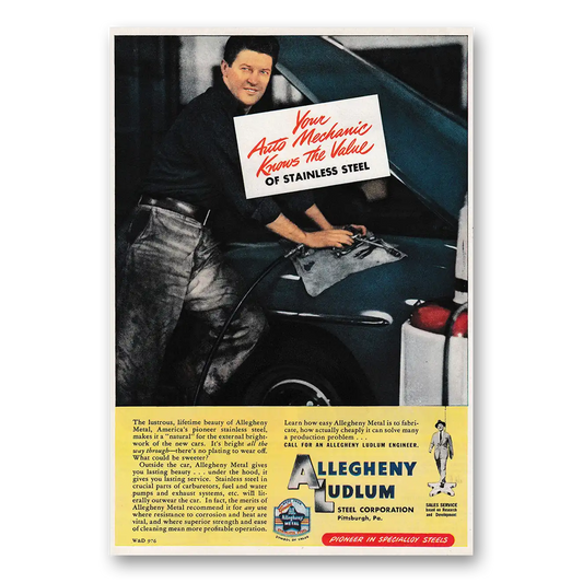 1947 Allegheny Ludlum Auto Mechanic Knows the Value Vintage Magazine Print Ad