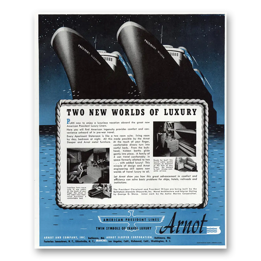 1947 American President Lines Two New Worlds of Luxury Vintage Magazine Print Ad