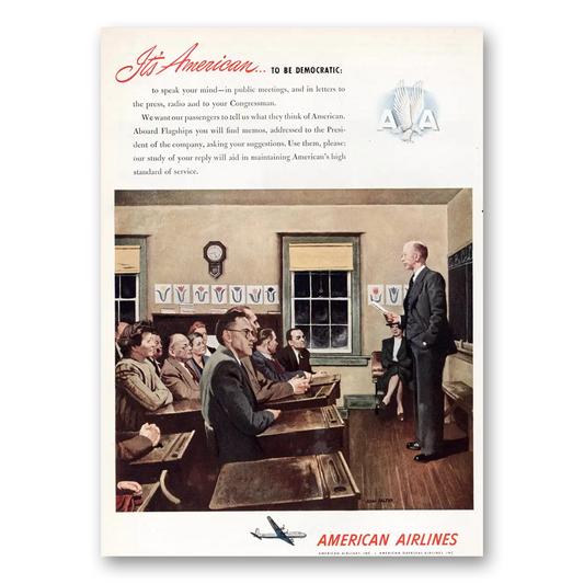 1947 American Airlines American to Be Democratic Vintage Magazine Print Ad