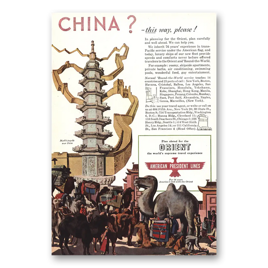 1947 American President Lines China This Way Please Vintage Magazine Print Ad