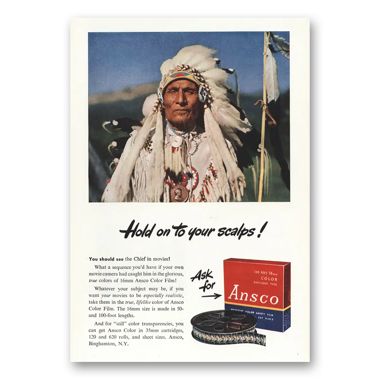 1947 Ansco Film Hold On To Your Scalps Indian Chief Vintage Magazine Print Ad