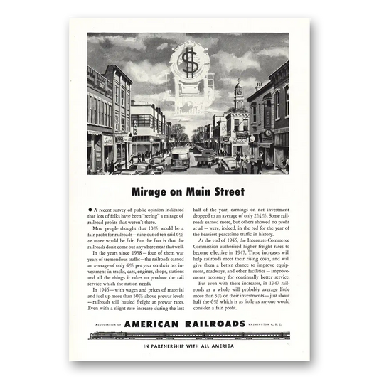 1947 Association of American Railroads Mirage on Main Street Vintage Magazine Print Ad