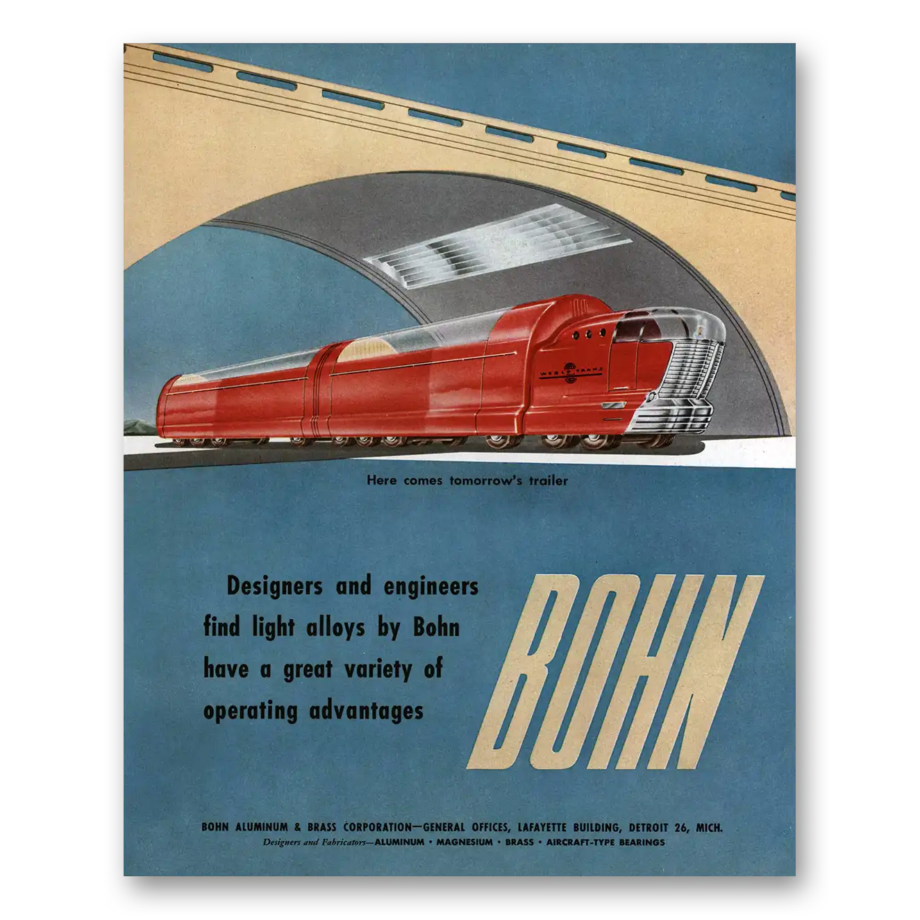 1947 Bohn Aluminum and Brass Here Comes Tomorrows Trailer Vintage Magazine Print Ad