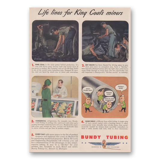 1947 Bundy Tubing Life Lines for King Coals Miners Vintage Magazine Print Ad