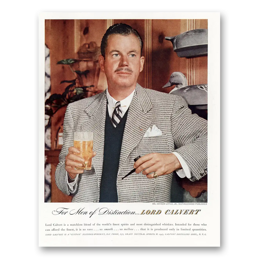 1947 Lord Calvert Whiskey Arthur Little Jr Vintage Magazine Print Ad