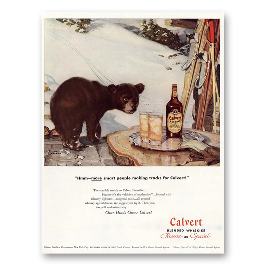 1947 Calvert Reserve More Smart People Making Tracks Vintage Magazine Print Ad