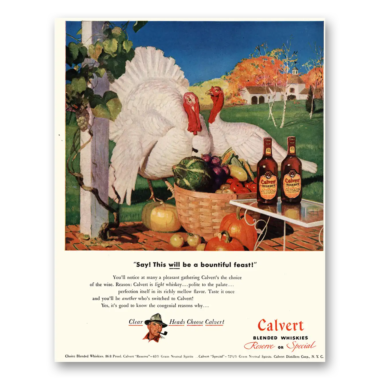 1947 Calvert Whiskey Say This Will Be a Bountiful Feast Vintage Magazine Print Ad