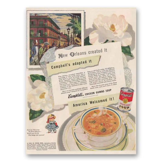 1947 Campbells Chicken Gumbo Soup New Orleans Created It Vintage Magazine Print Ad