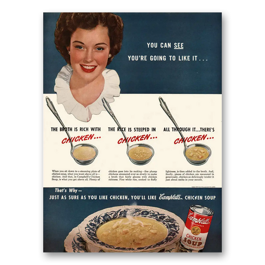 1947 Campbells Chicken Soup You Can See You're Going to Like It Vintage Magazine Print Ad