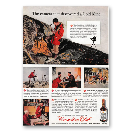 1947 Canadian Club That Discovered a Gold Mine Vintage Magazine Print Ad