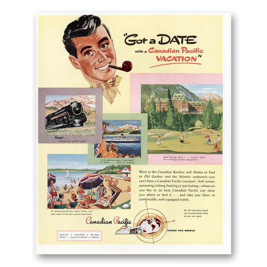 1947 Canadian Pacific Got a Date Vintage Magazine Print Ad