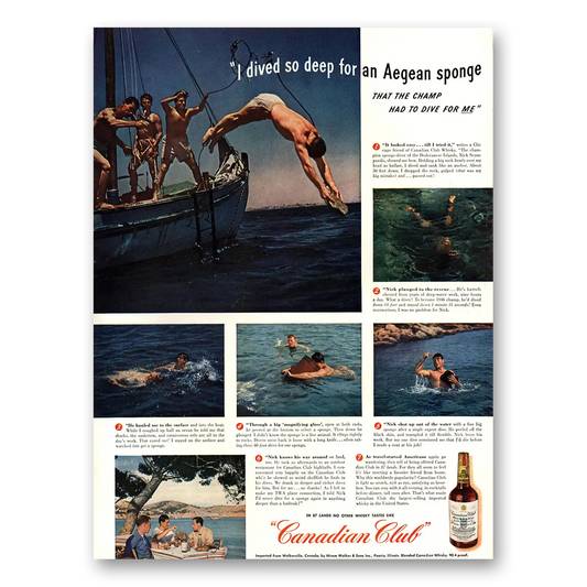 1947 Canadian Club Dived So Deep Aegean Sponge Vintage Magazine Print Ad