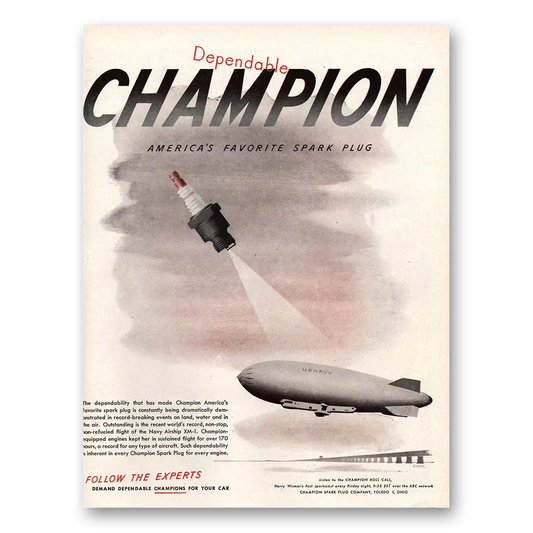 1947 Champion Spark Plugs US Navy Blimp Vintage Magazine Print Ad