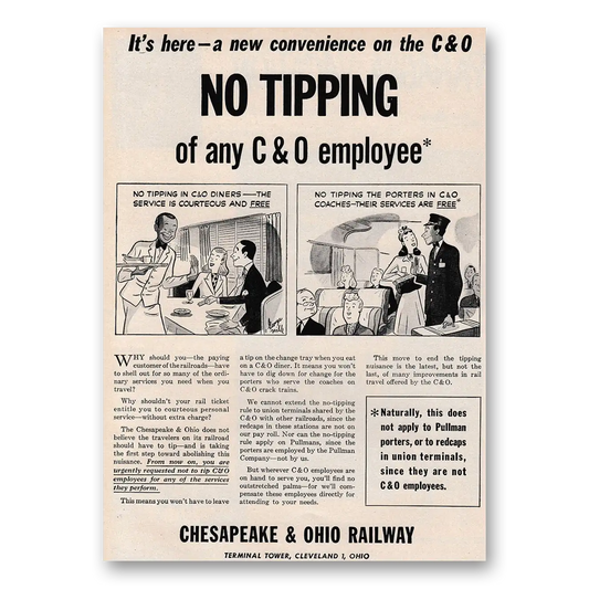 1947 Chesapeake and Ohio Lines No Tipping Vintage Magazine Print Ad