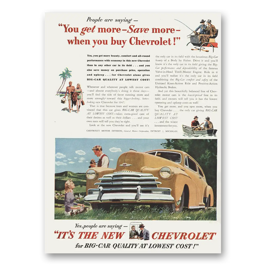 1947 Chevrolet You Get More Save More Vintage Magazine Print Ad