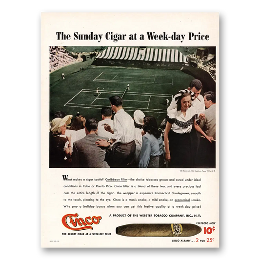 1947 Cinco Cigars Sunday Cigar At a Week Day Price Vintage Magazine Print Ad