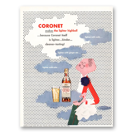 1947 Coronet Brandy Makes the Lighter Highball Vintage Magazine Print Ad