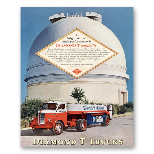 1947 Diamond T Trucks Standard of California Vintage Magazine Print Ad