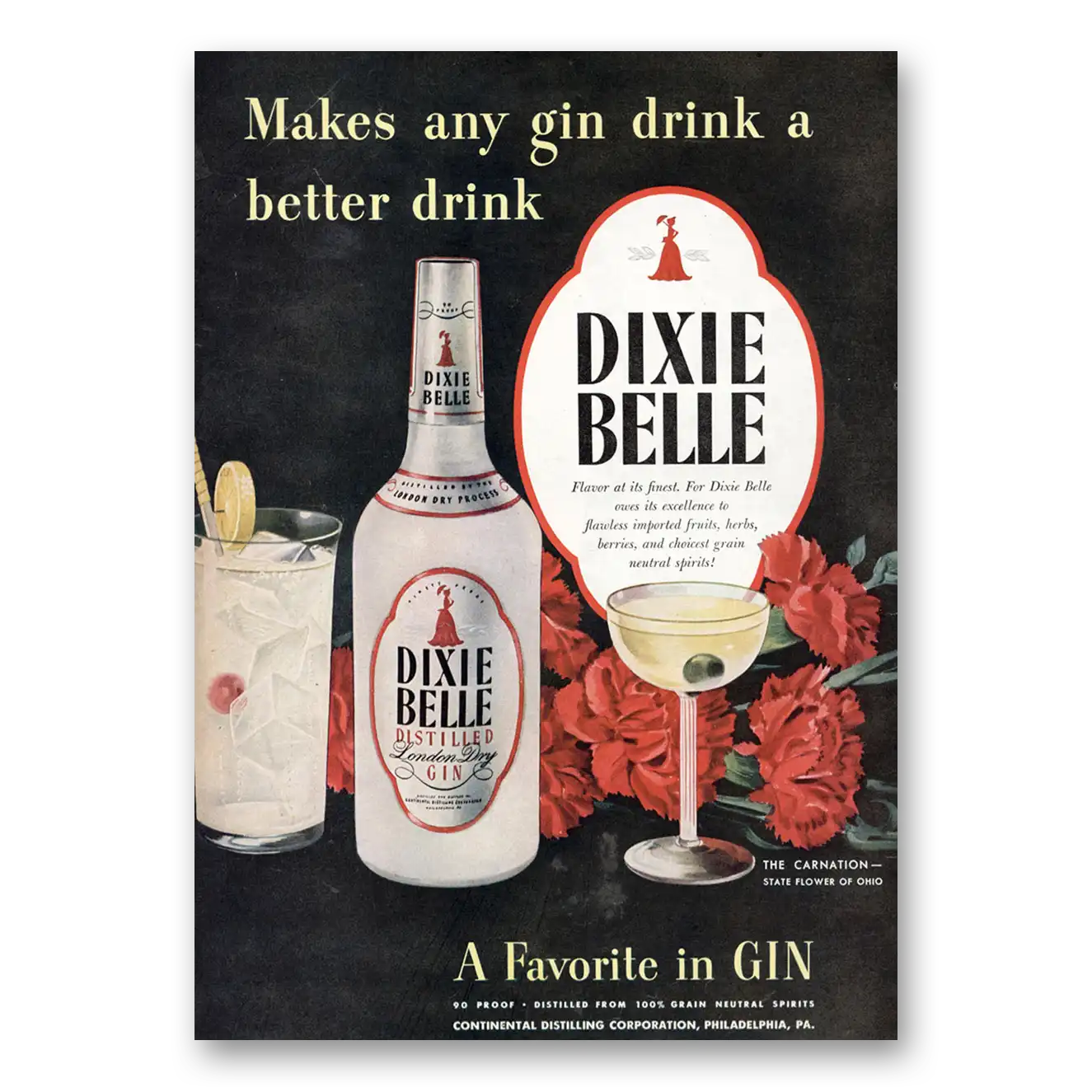 1947 Dixie Belle Gin Makes Any Gin Drink a Better Drink Vintage Magazine Print Ad