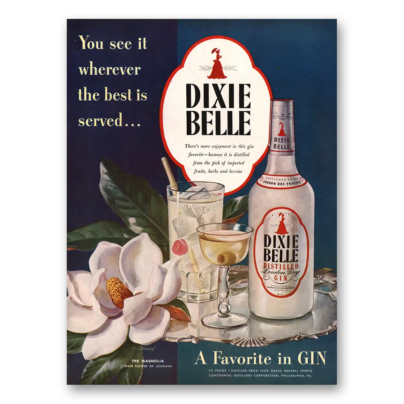 1947 Dixie Belle Gin You See It Wherever the Best is Vintage Magazine Print Ad