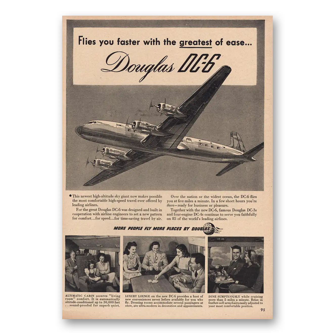 1947 Douglas DC6 Flies You Faster Greatest of Ease Vintage Magazine Print Ad