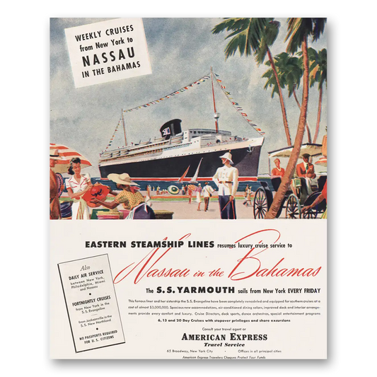 1947 American Express Eastern Steamship Lines SS Yarmouth Bahamas Vintage Magazine Print Ad