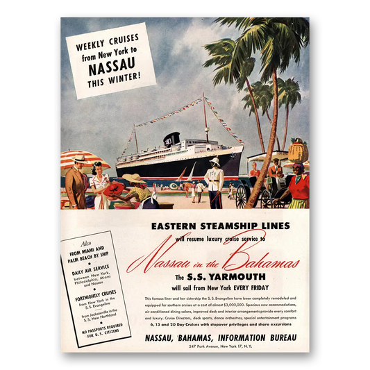 1947 Eastern Steamship Lines Nassau Bahamas SS Yarmouth Vintage Magazine Print Ad