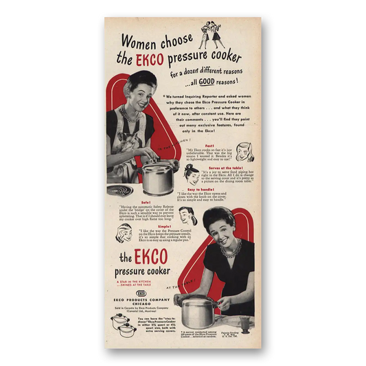 1947 Ekco Pressure Cooker Women Choose Vintage Magazine Print Ad