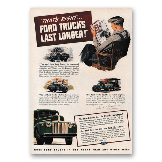 1947 Ford Trucks Last Longer Frank Gundersen Vintage Magazine Print Ad