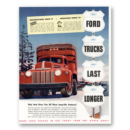 1947 Ford Trucks Long Life Features Vintage Magazine Print Ad