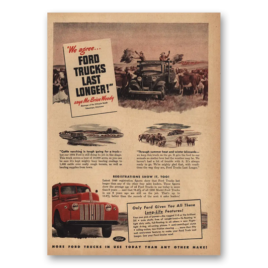 1947 Ford Trucks Last Longer Vintage Magazine Print Ad