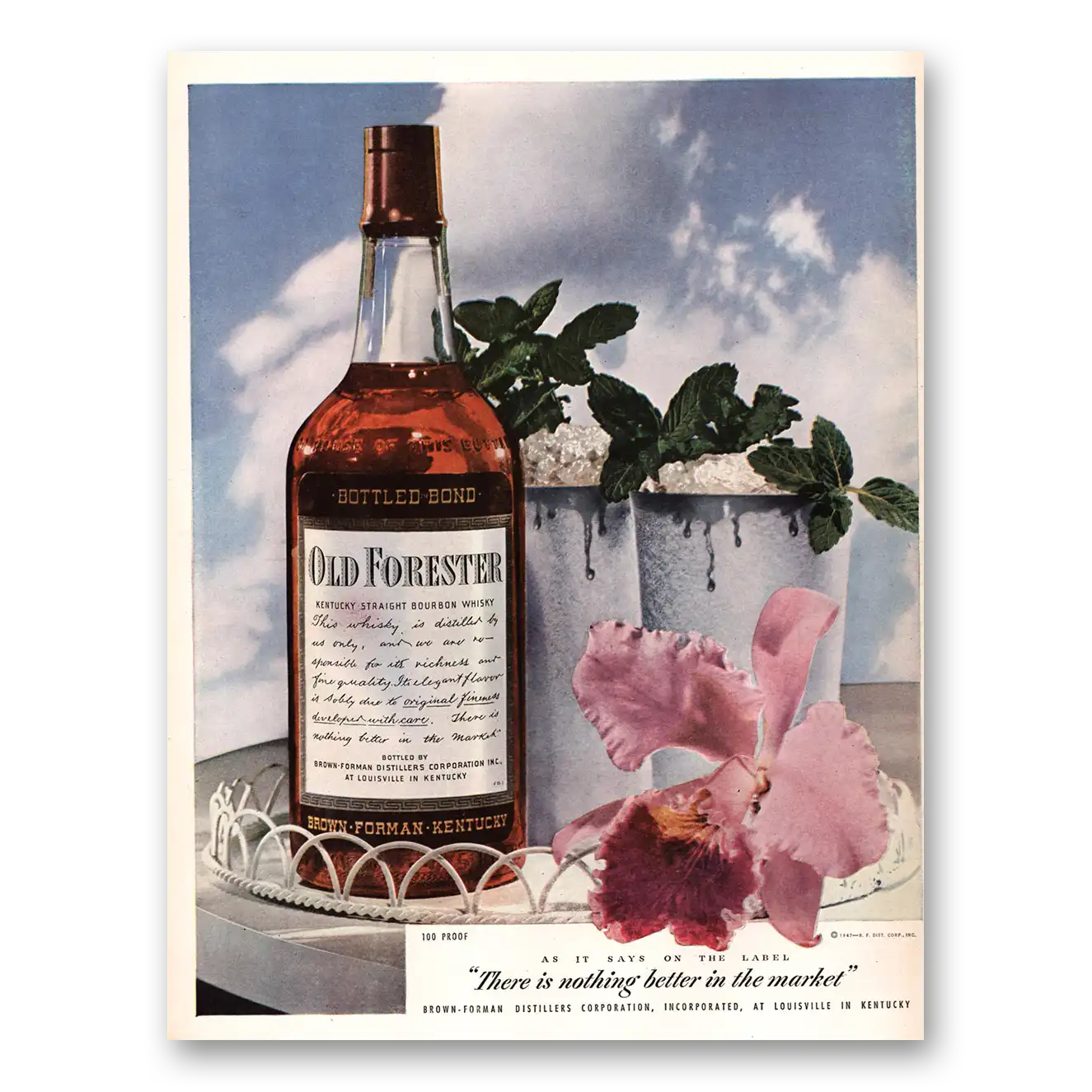 1947 Old Forester Whisky Nothing Better in the Market Vintage Magazine Print Ad