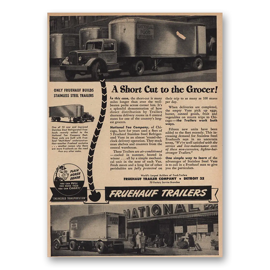 1947 Fruehauf Trailer Short Cut to Grocer Vintage Magazine Print Ad