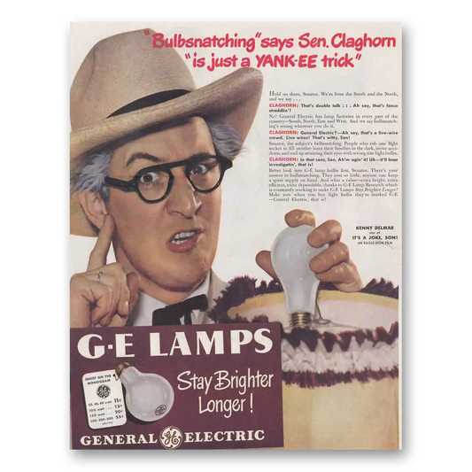 1948 GE Lamps Sen Claghorn Vintage Magazine Print Ad